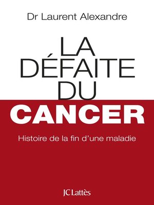 cover image of La Défaite du cancer